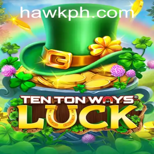 Exploring the World of TenTonWaysLuck: A Hawk Gaming Adventure